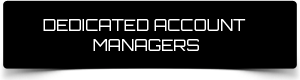 Dedicated Account Managers